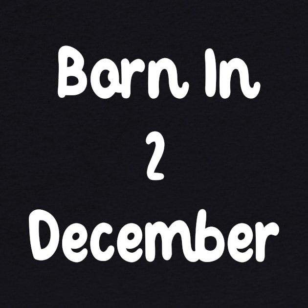 Born In 2 December by Fandie